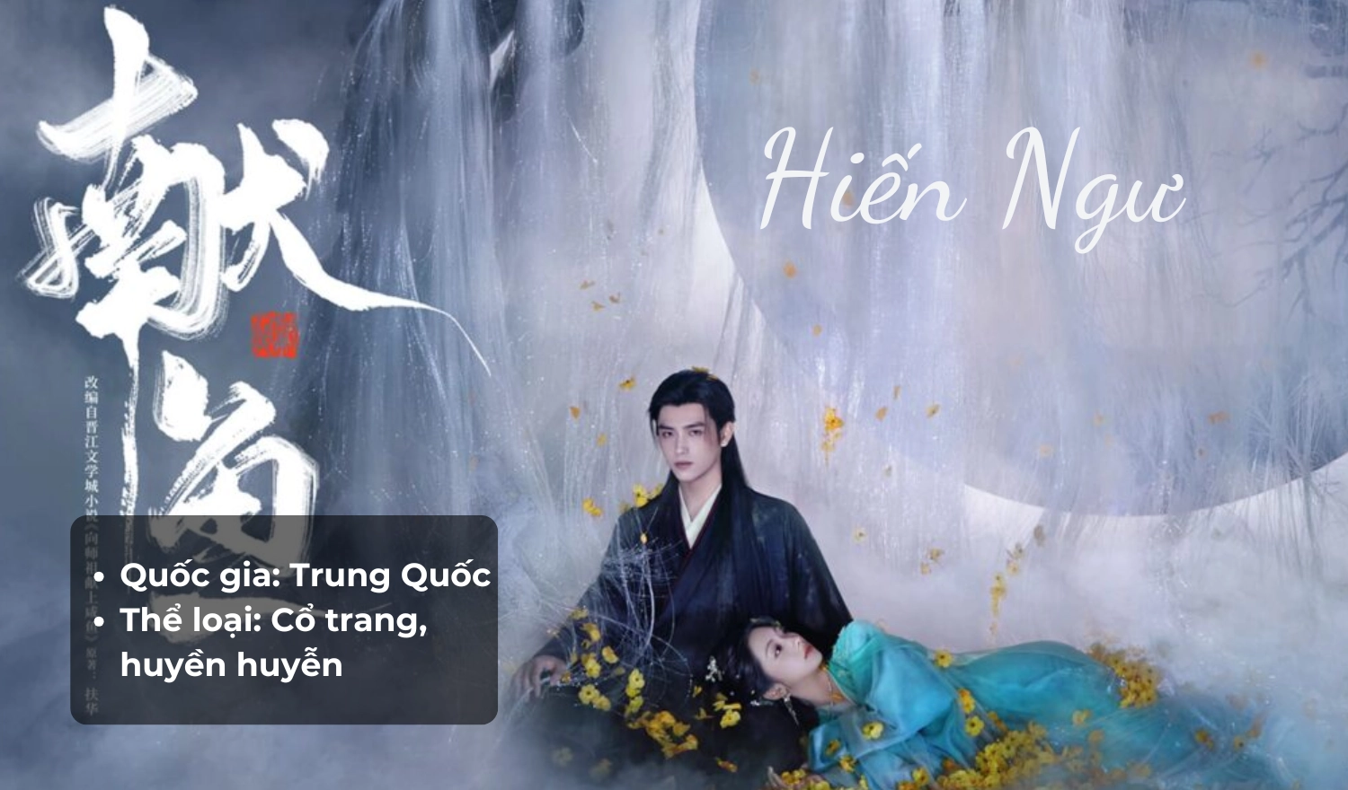 35+ Phim cổ trang Trung Quốc được yêu thích nhất năm 2025