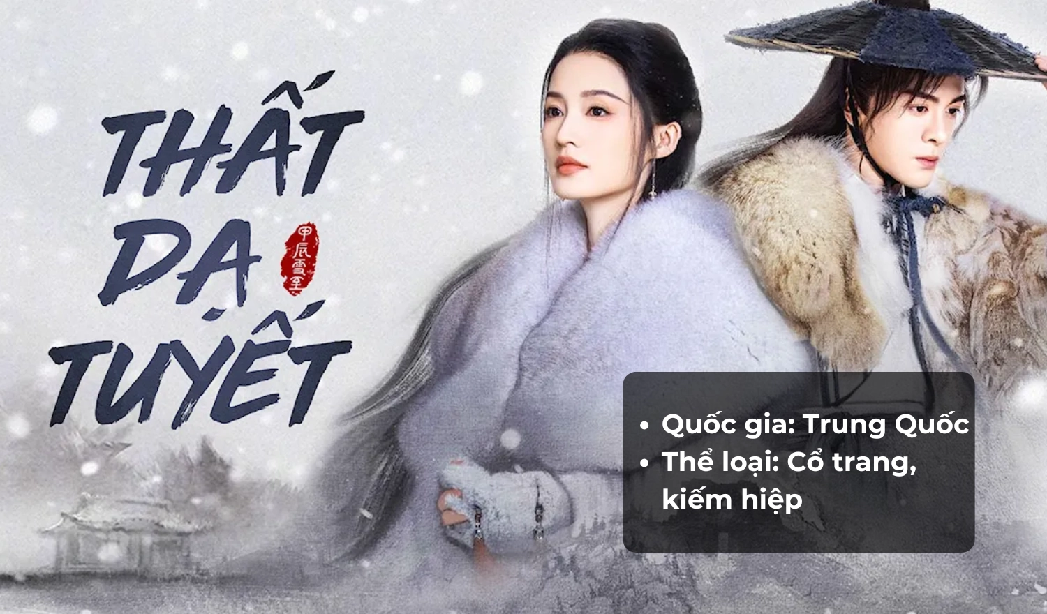 35+ Phim cổ trang Trung Quốc được yêu thích nhất năm 2025